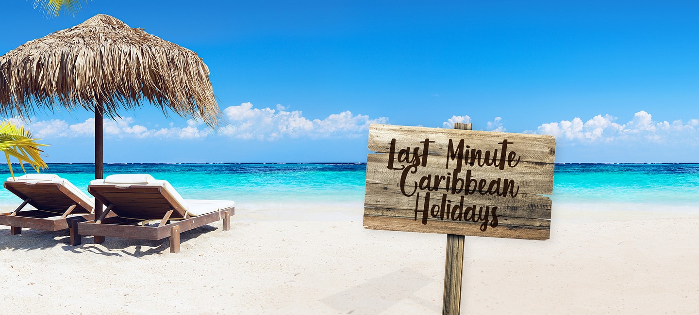 Caribbean Last Minute Holidays
