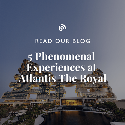 /blog/atlantis-the-royal-experiences/